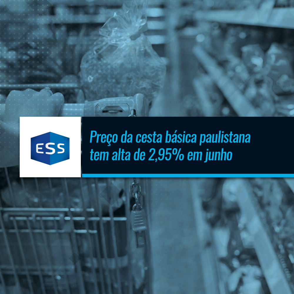 Preço da cesta básica paulistana tem alta de 2,95% em junho