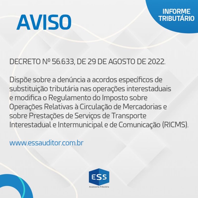 DECRETO Nº 56.633, DE 29 DE AGOSTO DE 2022