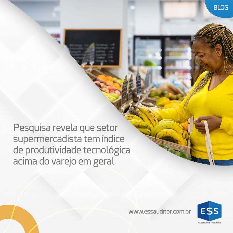 Pesquisa revela que setor supermercadista tem índice de produtividade tecnológica acima do varejo em geral