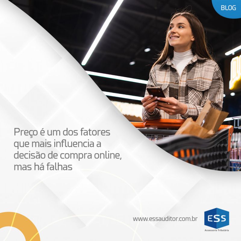 Preço é um dos fatores que mais influencia a decisão de compra online, mas há falhas